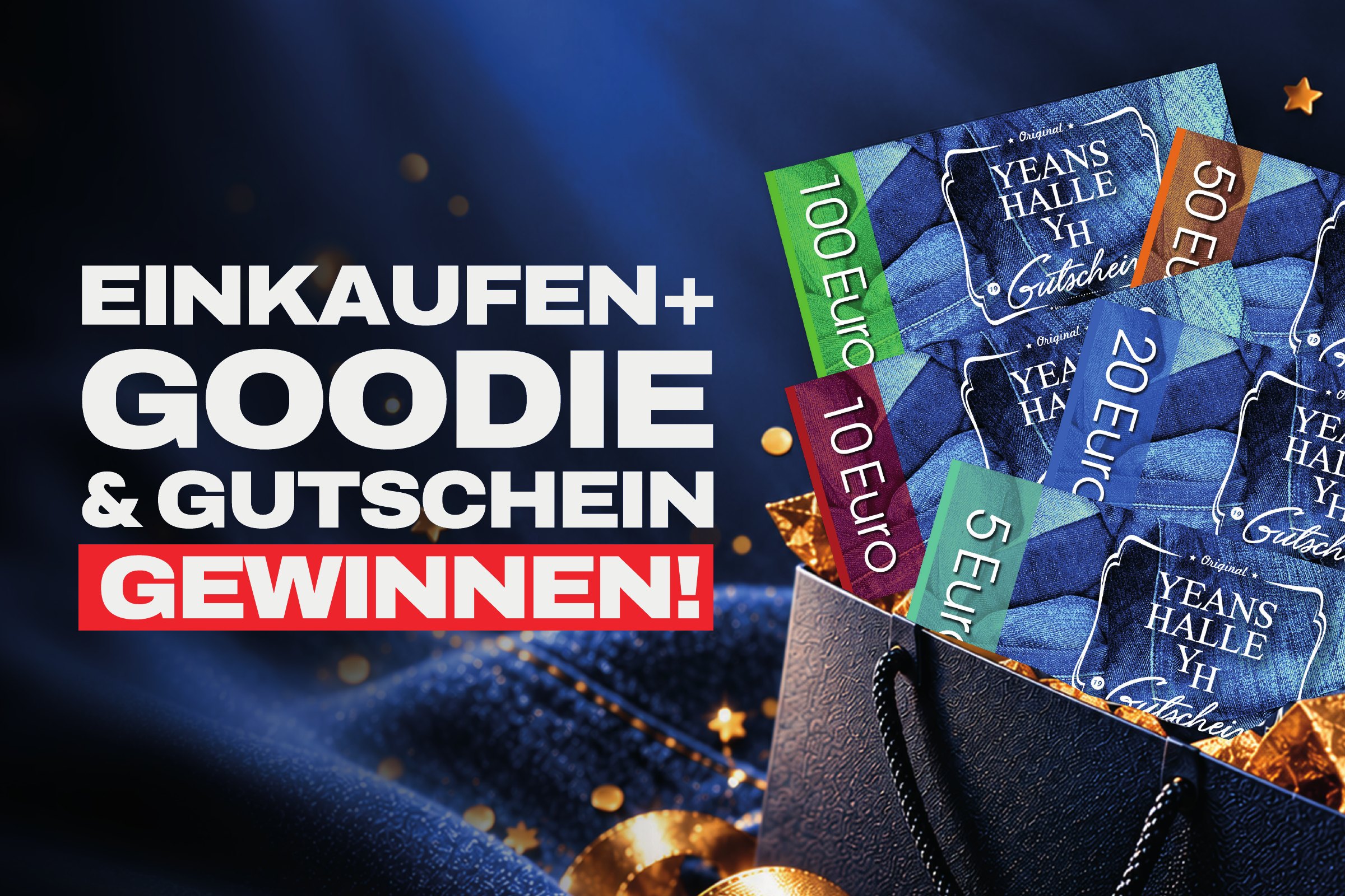 Einkaufen + Goodie & Gutschein gewinnen! Gutscheine von Yeans Halle in der Geschenktüte